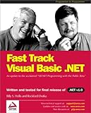 Fast Track Visual Basic .NET by 