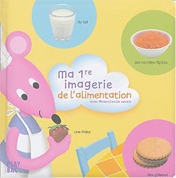 Ma 1re imagerie de l'alimentation