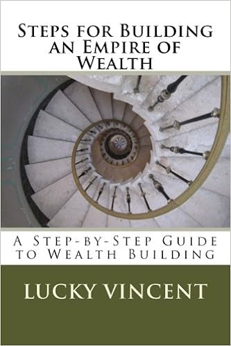 Buy Steps For Building An Empire Of Wealth A Step By Step Guide