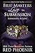 Brie Masters Love in Submission: 2nd Edition (Second Edition Brie Book 3)