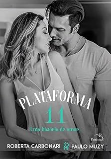 Livro Plataforma 11 - Uma história de Amor