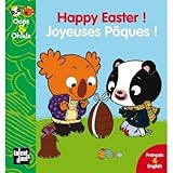 Happy Easter ! Joyeuses Pques ! (OOPS ET OHLALA) (French Edition) by 