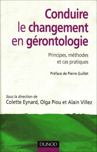 Conduire le changement en gérontologie