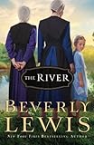 The River by Beverly Lewis