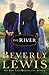 The River by Beverly Lewis