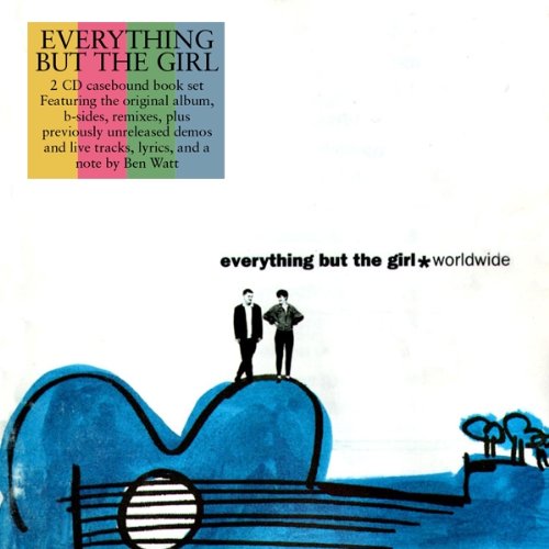 Everything But The Girl - Worldwide &amp; Acoustic Eps - Zortam Music