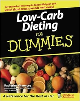 Low Carb Dieting For Dummies For Dummies S Amazon Co Uk Chauncey Katherine B 9780764525667 Books