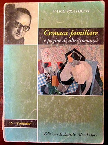 Cronaca Familiare e pagine di altri romanzi