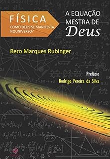Livro Física - Como Deus se Manifesta no Universo?