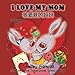 I Love My Mom: Chinese children's books, Mandarin childrens books (English Chinese Bilingual Collection) (Chinese Edition)
