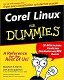 Corel? Linux? For Dummies by Stephen E. Harris, Erwin Zijleman