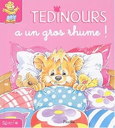 Tedinours a un gros rhume !