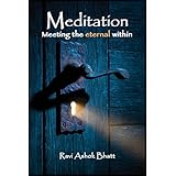 Meditation: Meeting the Eternal Within
