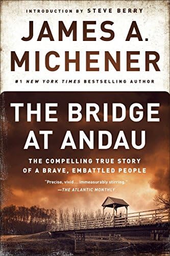 The Bridge at Andau: The Compelling True Story of a Brave, Embattled People