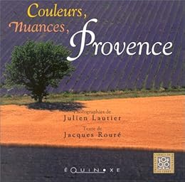 Couleurs, nuances, Provence
