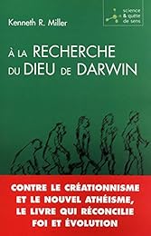 À la recherche du Dieu de Darwin