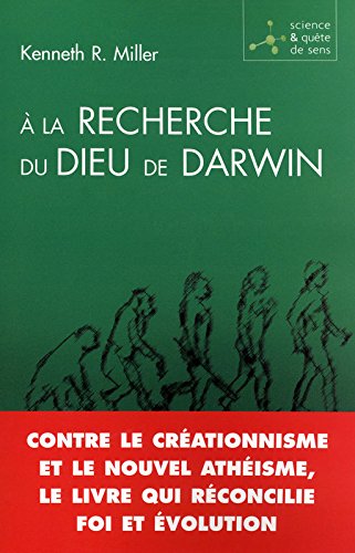 À la recherche du Dieu de Darwin