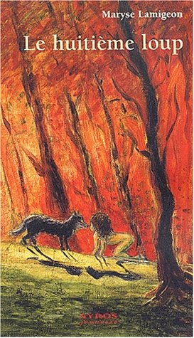 Le  huitième loup