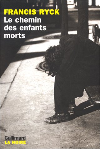Le  chemin des enfants morts