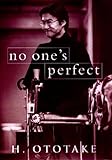 No One's Perfect by Hirotada Ototake, Gerry Harcourt
