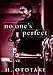 No One's Perfect by Hirotada Ototake, Gerry Harcourt