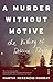 A Murder Without Motive: the killing of Rebecca Ryle by Martin McKenzie-Murray