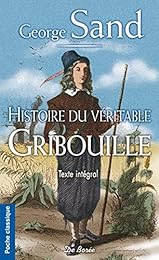 Histoire du véritable Gribouille