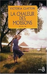 La  chaleur des moissons