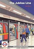 Front cover for the book The Jubilee Line by Mike Horne