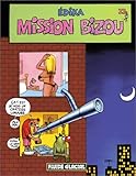 Edika, Tome 22 : Mission Bizou by 
