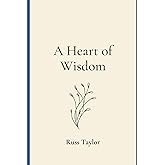 A Heart of Wisdom