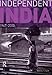 Independent India, 1947-2000 (Seminar Studies)