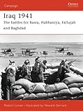 Iraq 1941: The battles for Basra, Habbaniya, Fallujah and Baghdad (Campaign)
