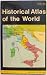 Historical Atlas of the World (Barnes & Noble Everyday Handbooks) by