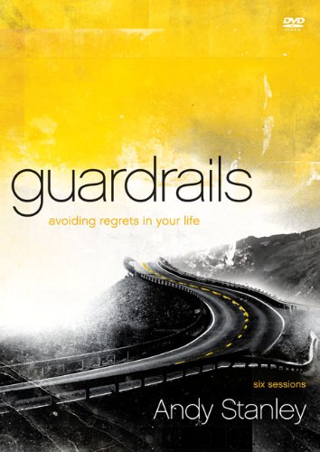Guardrails dvd: avoiding regrets in your life