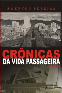 Livro Crônicas da Vida Passageira