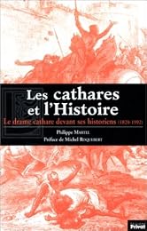 Les  cathares et l'histoire