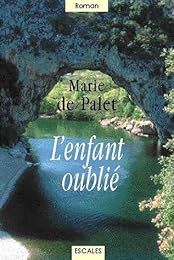 L' enfant oublié