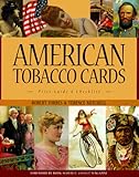 American Tobacco Cards: A Price Guide and Checklist by 
