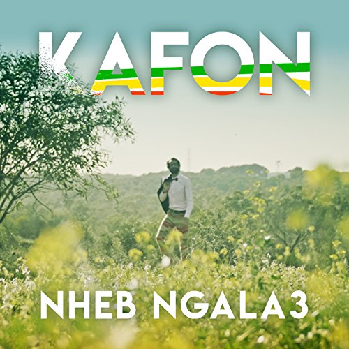 kafon nheb ngala3 mp3 kafon nheb ngala3 mp3
