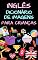 Livro Dicionário de imagens de inglês para crianças: Imagens coloridas, alfabeto, números, formas, primeiros passos com uma língua estrangeira (CRIANÇAS | Línguas estrangeiras)