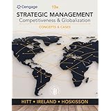 Strategic Management: Concepts and Cases: Competitiveness and Globalization (MindTap Course List)
