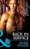 Front cover for the book Back in Service (Uniformly Hot!) by Isabel Sharpe