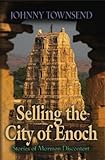 Selling the City of Enoch by 