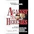 Against the Heresies