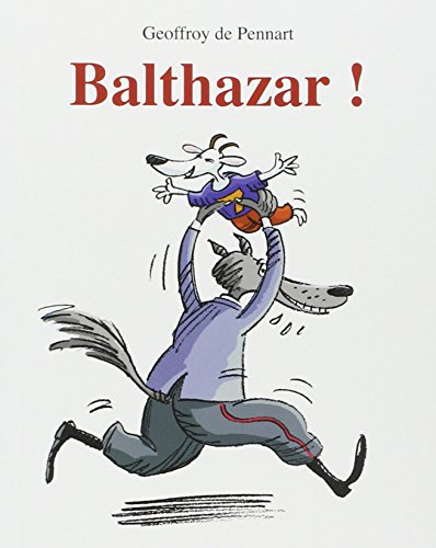 Balthazar by G Pennart (Mass Market Paperback)