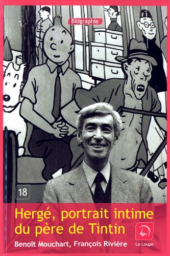 herge, portrait intime du pere de tintin (grands caracteres) by (Paperback)