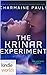 The Krinar Chronicles: The Krinar Experiment (Kindle Worlds)