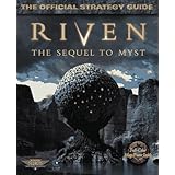 Riven: The Sequel to Myst: The Official Strategy Guide (Secrets of the Games Series)