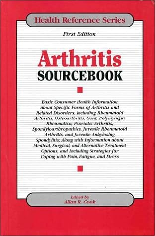 Arthritis Sourcebook Basic Consumer Health Information - 
